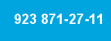 923 871-27-11 923 871-27-11
